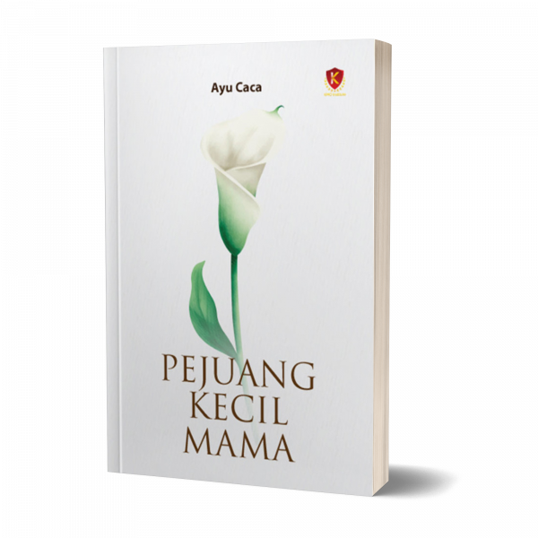 Pejuang Kecil Mama