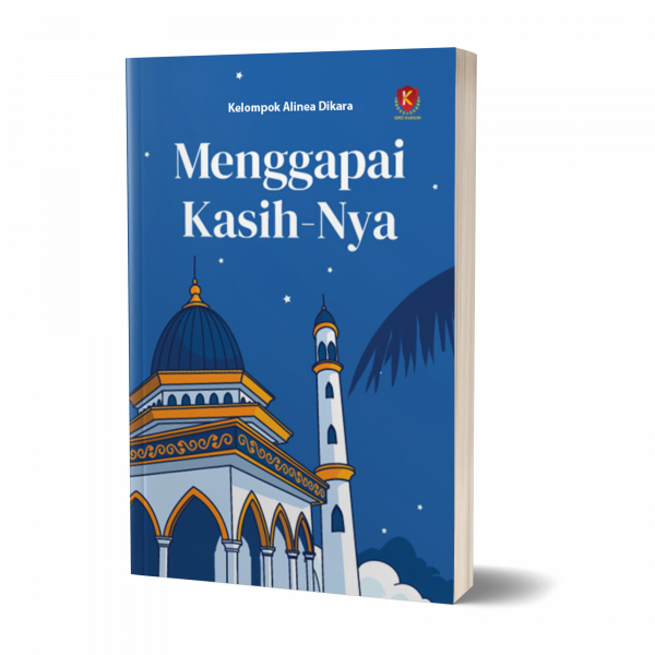 Menggapai Kasih-Nya