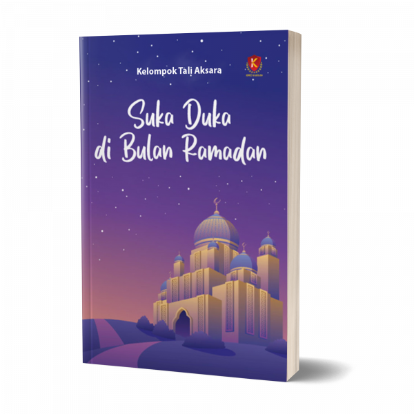 Suka Duka di Bulan Ramadan