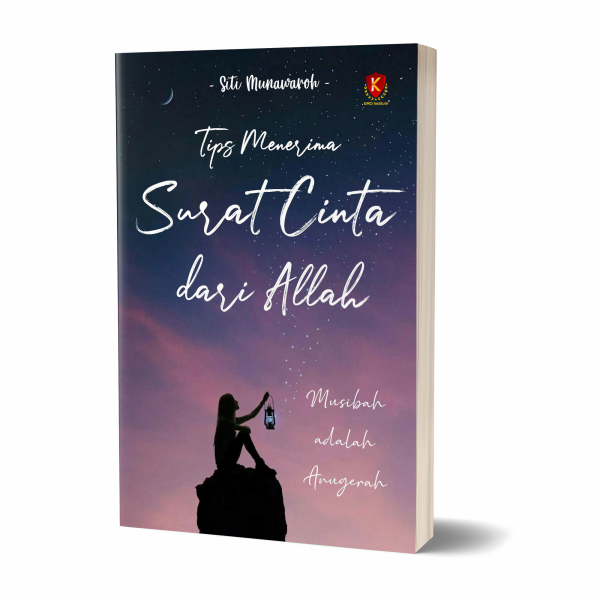 Tips Menerima Surat Cinta dari Allah