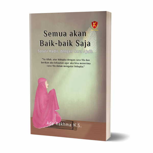 Semua Akan Baik-Baik Saja