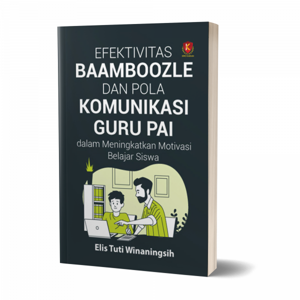 Efektivitas Baamboozle dan Pola Komunikasi Guru PAI dalam Meningkatkan Motivasi Belajar Siswa