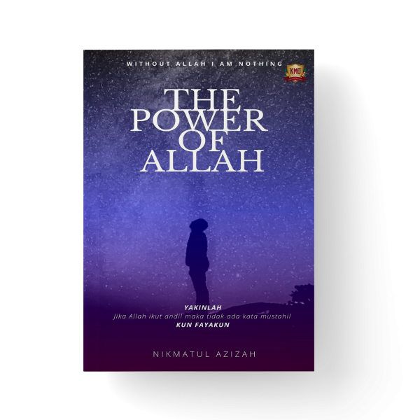 The Power of Allah: Without Allah I am Nothing