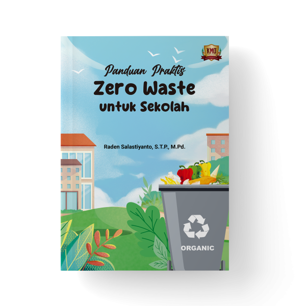 Panduan Praktis Zero Waste untuk Sekolah