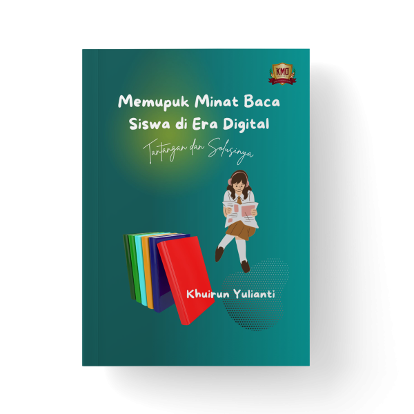 Memupuk Minat Baca Siswa di Era Digital: Tantangan dan Solusinya